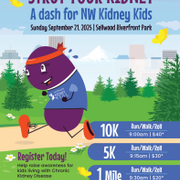 Strut Your Kidney - a dash for NW Kidney Kids (Vamos a Caminar Con Orgullo Su Riñón - una carrera para “NW Kidney Kids” )