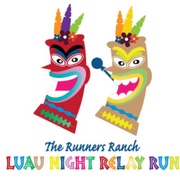 The Runners Ranch Luau Night Relay Run