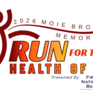 “Moie Brown Memorial" Run for the Health of It - presented by First National Bank of St. Ignace