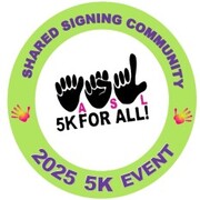 ASL-for-All 5K (Walk, Run & Roll)