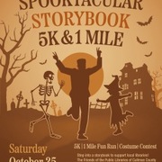 Spooktacular Storybook 5k & 1 Mile Fun Run