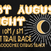 Hot August Night Trail Race