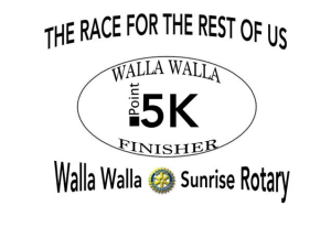 7th Annual Walla Walla Sunrise Rotary Point .5K The "Race" For The Rest Of Us