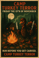 Camp Turkey Terror: Night- Friday the 13th Deranged Turkey Trot: 5K. 10K. Half Marathon by Califlow Runs