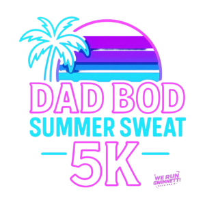 Dad Bod Summer Sweat 5K