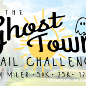 Ghost Town Trail Challenge