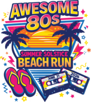 Awesome 80s Summer Solstice Boardwalk Run presented by Moe Moon's
