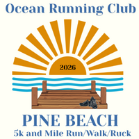 Ocean Running Club's Pine Beach 5k & 1 Mile Run AND 5k RUCK