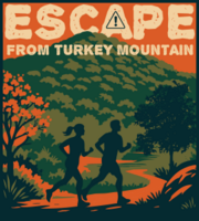 Escape from Turkey Mountain