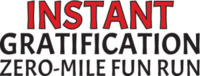 Instant Gratification Zero Mile Fun Run