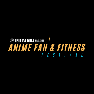 Anime Fan and Fitness Festival