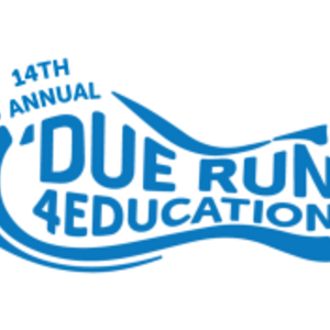 14th Annual 'Due Run 4 Education