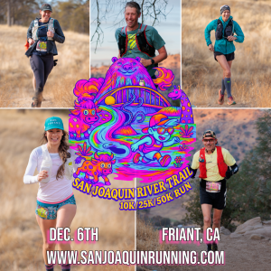 San Joaquin River Trail 10k/25k/50k