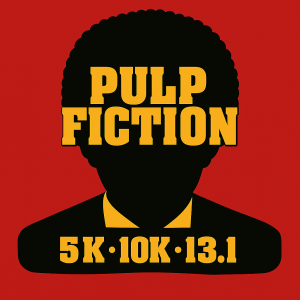 Pulp Fiction: Royale with Speed 5K, 10K & 13.1