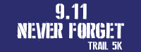 9/11 Never Forget Trail Run/Walk 5k
