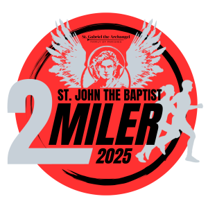 St. John The Baptist 2 Miler Run/Walk