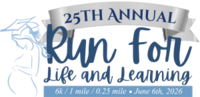 25th Annual Run For Life And Learning