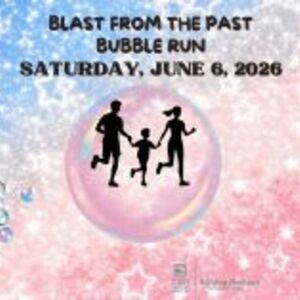 8th Annual “Blast Fun Run Bubble 5k Family Fun Run/Walk