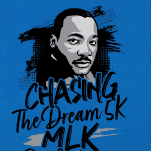 Chasing the Dream 5K -MLK Day Celebration