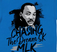 Chasing the Dream 5K -MLK Day Celebration