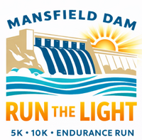 Mansfield Dam Run the Light 5K, 10K, Endurance Run