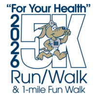 "For Your Health" 5K Run/Walk & 1-mile Fun Walk