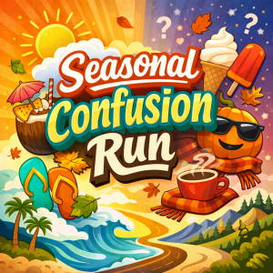 Seasonal Confusion 5K. 10K. Half Marathon by Califlow Runs