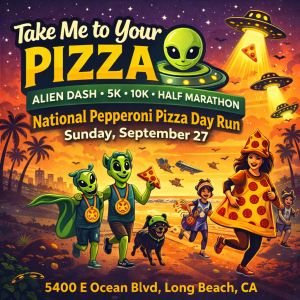 Take Me to Your Pizza : Alien Dash 5K. 10K. Half Marathon Sponsored by Domino's Pizza