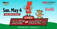 Racin' for Bacon 4 Miler and Pup Strut