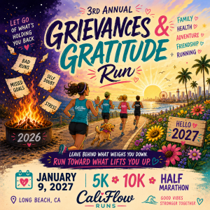 Grievances & Gratitude Run – New Year Reset 5K 10K Half Marathon