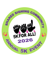 ASL-for-All 5K (Walk, Run & Roll)