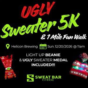 Ugly Sweater 5K & 1 Mile Fun Walk - Sweat Bar Fitness