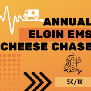 Elgin EMS Cheese Chase 5K/1K
