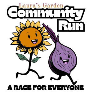 The 25th Annual Laura's Garden Community Run