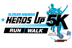 Slinger Kiwanis Heads UP 5K Run/Walk