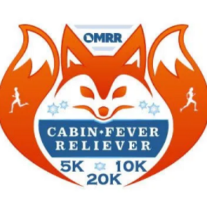 OMRR's Cabin Fever Reliever