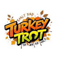 Early Bird Turkey Trot 5K, 10K, 15K, & Half Marathon