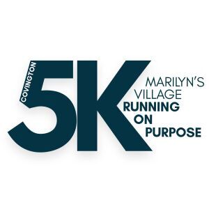 Covington 5K Hosted By Marilyn's Village