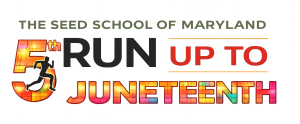 SEED School of MD’s Run-Up-To Juneteenth 5K Run/1 Mile Walk