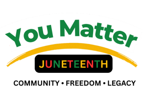 You Matter Juneteenth Freedom 5K