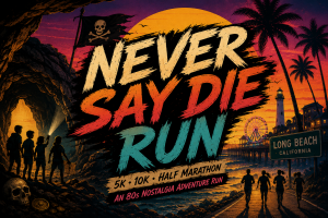 Never Say Die Run 5K. 10K. Half Marathon An 80s Nostalgia Adventure Run