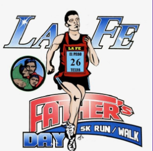 La Fe Annual "Father's Day" Community Health 5K Run / Walk