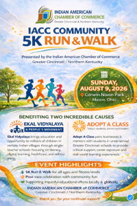 "5K Run & Walk for a Great Cause" organized by Indian American Chamber of Commerce Greater Cincinnati & Northern Kentucky