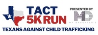 Texans Against Child Trafficking 5K Race