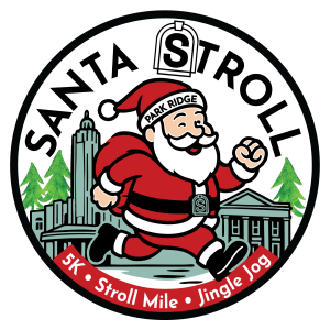 Park Ridge Santa Stroll 5k - Stroll Mile - Jingle Jog