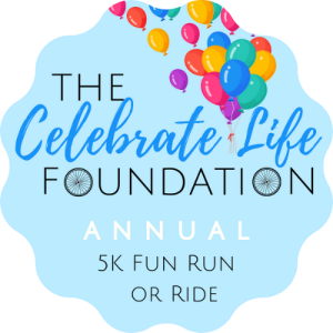 2026 Celebrate Life Hybrid 5k Fun Run or Ride