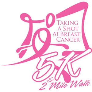Taking a Shot at Breast Cancer 5K Run & 2Mile Walk