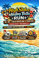CaliFlow Poker Run: High Stakes & Happy Tails 5K. 10K. 1 Miler