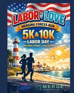 Labor of Love - Merging Forces 5K.10K by Califlow Runs