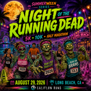 Night of the Running Dead 5K, 10K, 1 Miler, Half Marathon SummerWeen Series by Califlow Runs